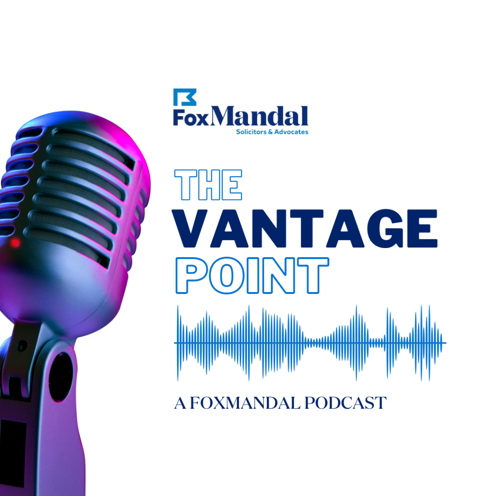 Fox Mandal Law Firm Podcast - The Vantage Point